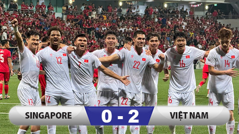 Kết quả Singapore 0-2 Việt Nam: Chung kết vẫy gọi